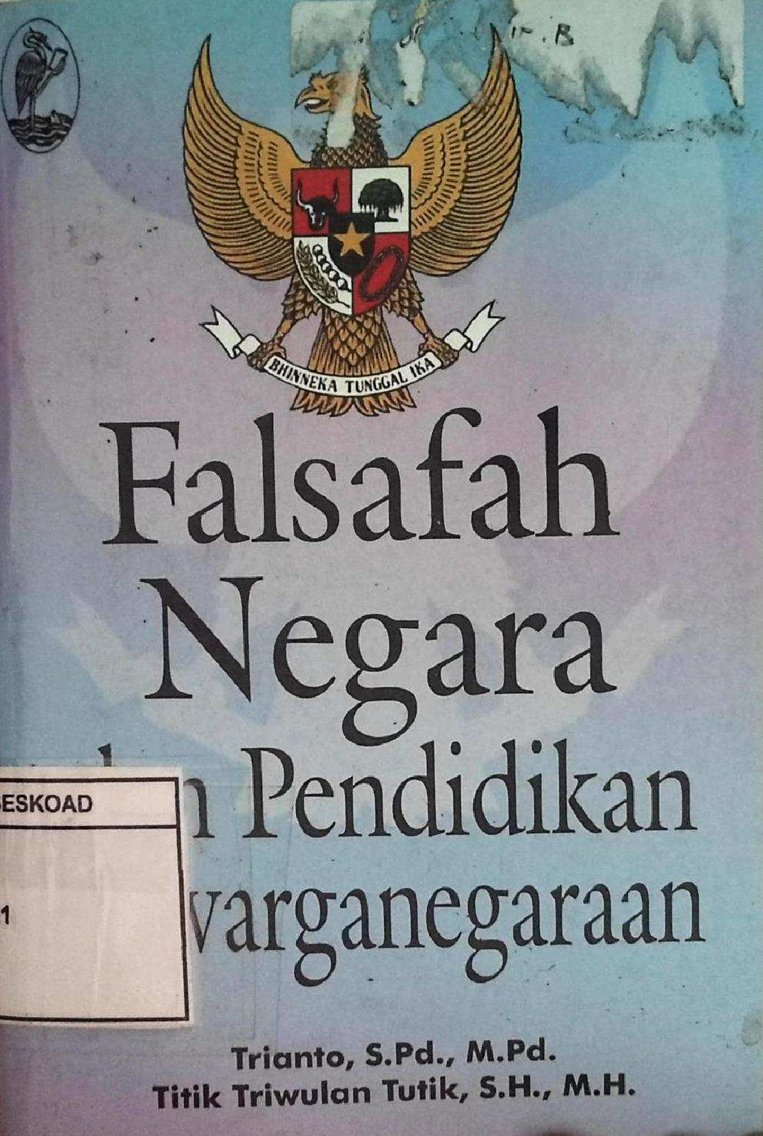 Falsafah Negara Dan Pendidikan Kewarganegaraan